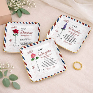 To My Daughter On Your Wedding Day Rose Envelope Design - Personalized Custom Jewelry Dish, Ceramic Dish, Square Shape - DAU634_SCRF