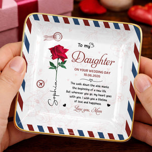 To My Daughter On Your Wedding Day Rose Envelope Design - Personalized Custom Jewelry Dish, Ceramic Dish, Square Shape - DAU634_SCRF