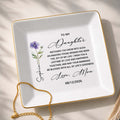 To My Daughter Watching You Grow Birth Month Flower Jewelry Dish - Personalized Custom Jewelry Dish, Square Ceramic Dish - DAU657_SCRD