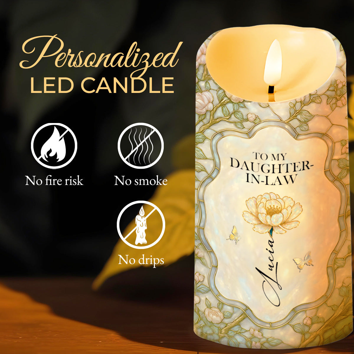 To My Daughter-In-Law, Gift of Life, Flowers and Butterfly Design - Personalized Custom LED Candle - DILA001_LECA