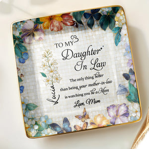 Watching You Be A Mom - Personalized Custom Jewelry Dish, Ceramic Dish, Square Shape - DILA001_SCRF