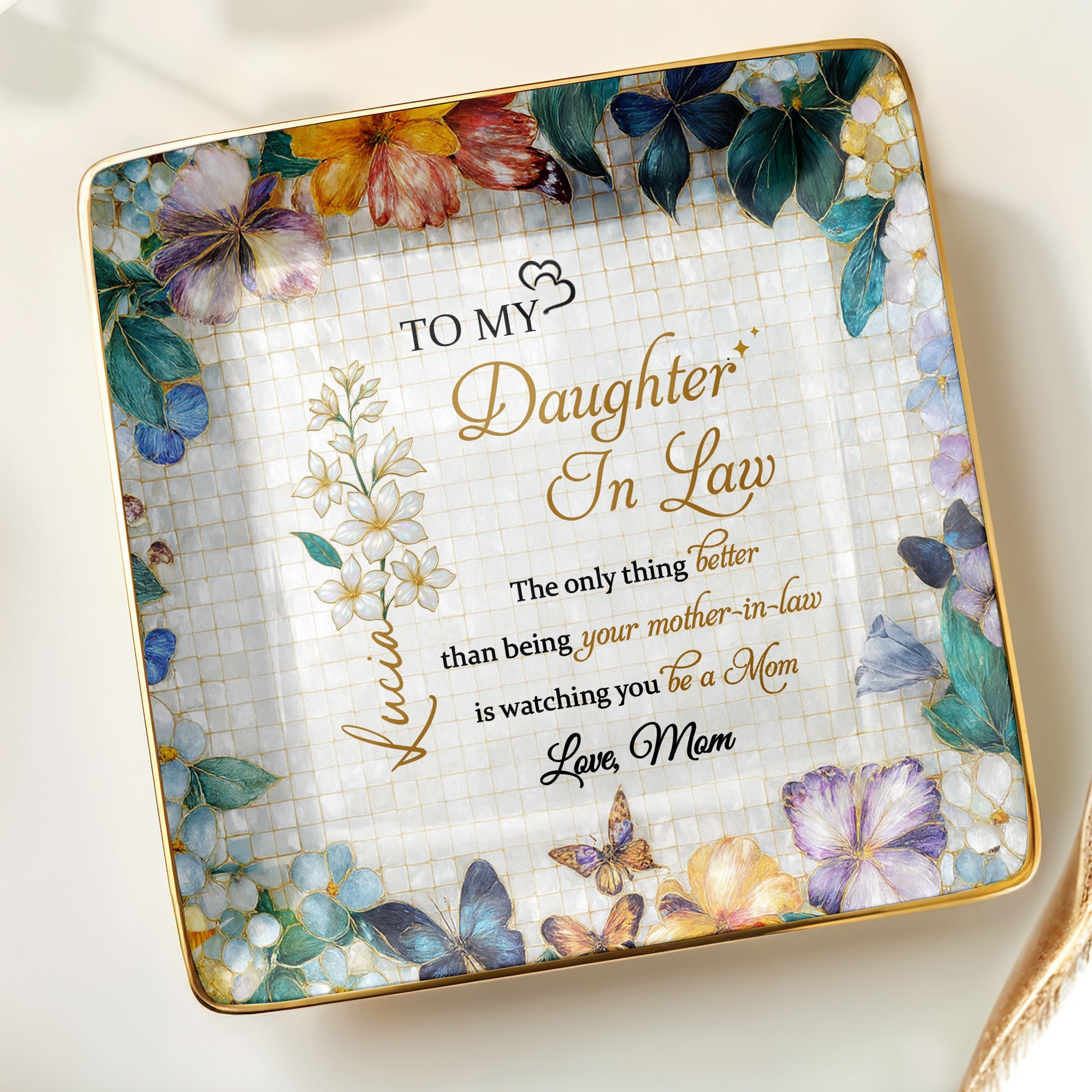 Flowers And Butterflies Jewelry Dish Message to My Daughter-In-Law - Personalized Custom Jewelry Dish, Ceramic Dish, Square Shape - DILA002_SCRF