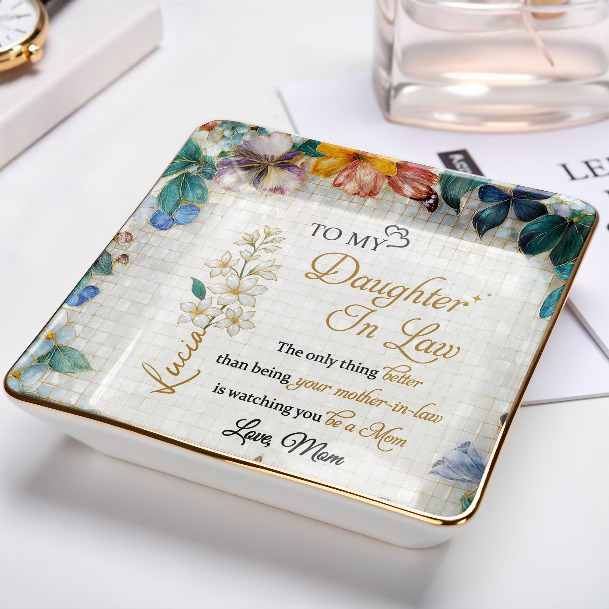 Flowers And Butterflies Jewelry Dish Message to My Daughter-In-Law - Personalized Custom Jewelry Dish, Ceramic Dish, Square Shape - DILA002_SCRF