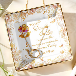 To My Daughter In Law, Flowers and Butterfly Design - Personalized Custom Jewelry Dish, Ceramic Dish, Square Shape - DILA009_SCRF