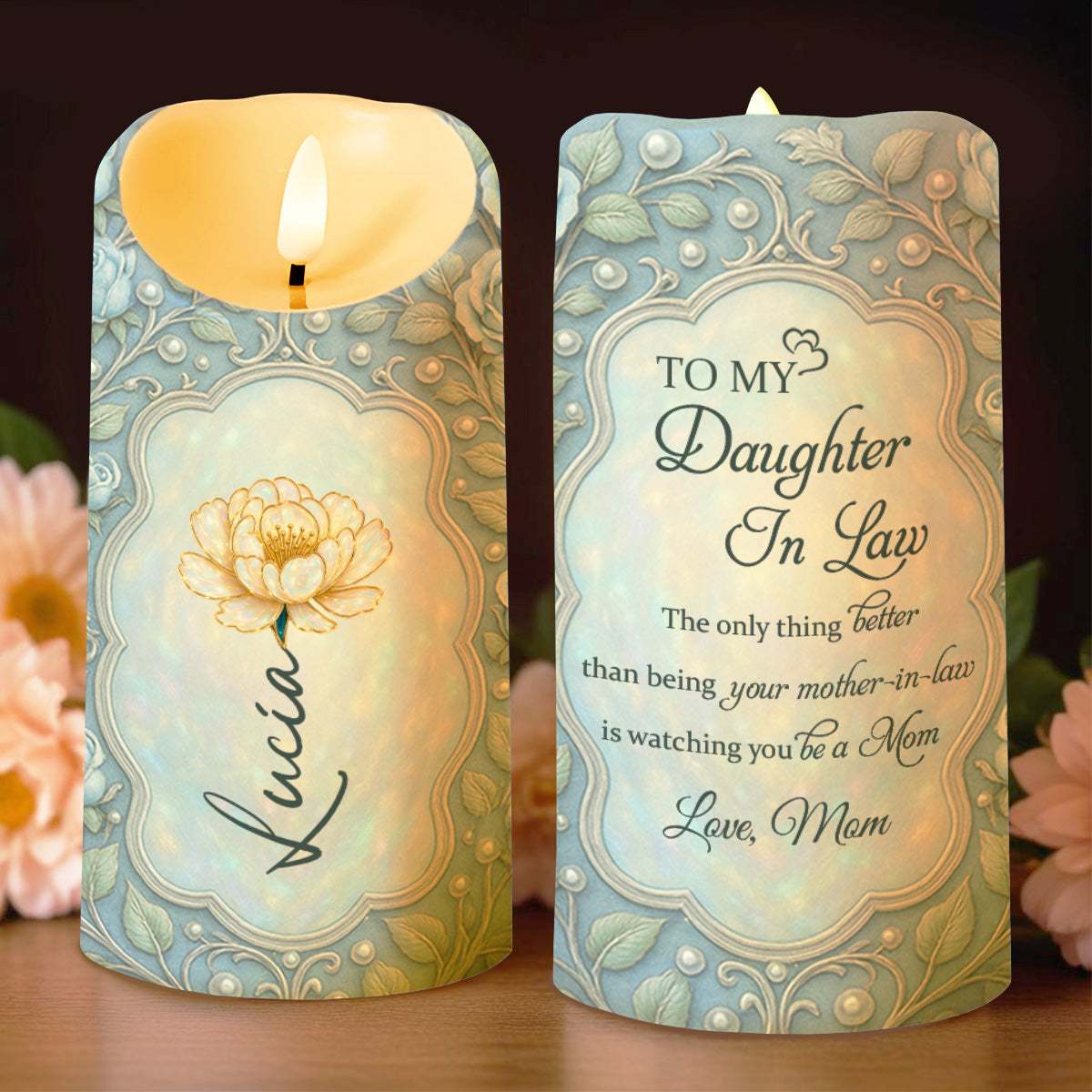 To My Daughter In Law, Love From Mom With Flowers - Personalized Custom LED Candle - DILA011_LECA