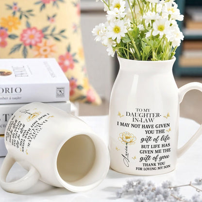 To My Daughter-In-Law, Thank You For Loving My Son - Personalized Ceramic Flower Vase