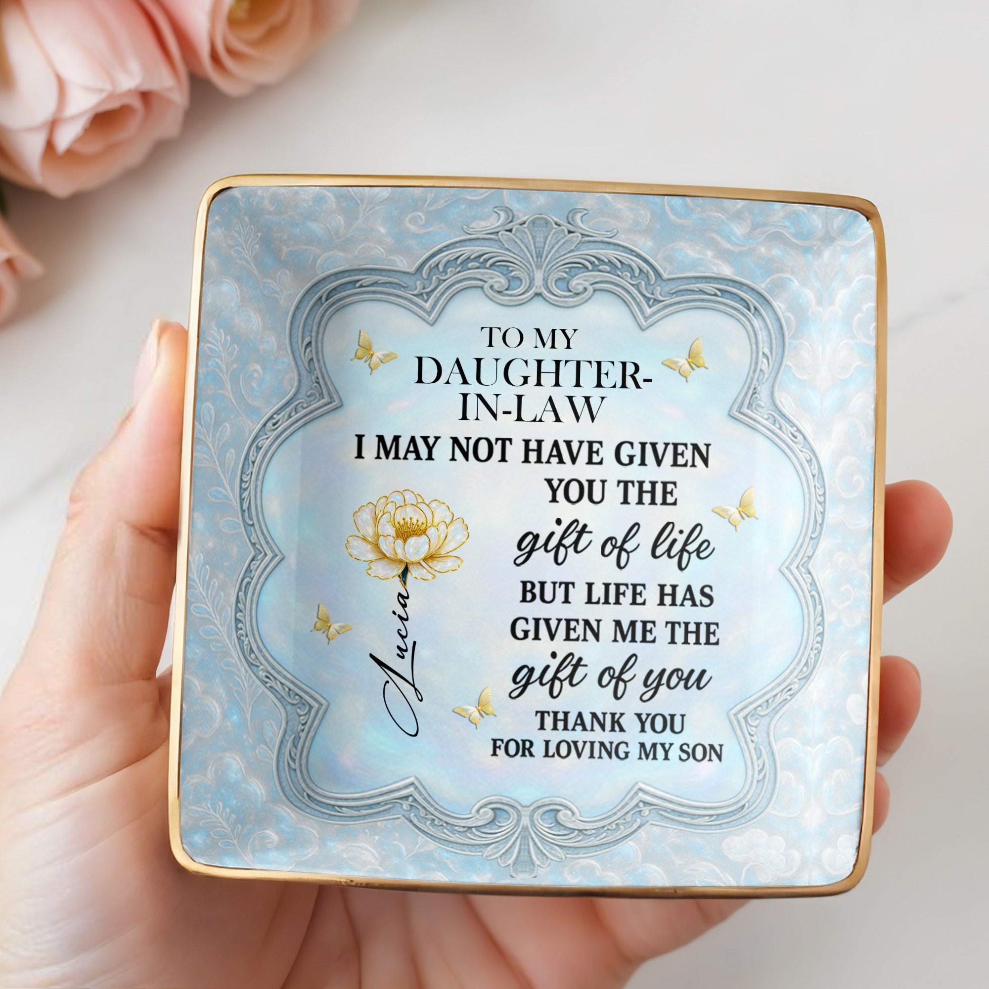 To My Daughter-In-Law, Flowers And Butterflies Beautiful Ceramic Dish - Personalized Custom Jewelry Dish, Ceramic Dish, Square Shape - DILA012_SCRF