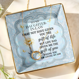 To My Daughter-In-Law, Flowers And Butterflies Beautiful Ceramic Dish - Personalized Custom Jewelry Dish, Ceramic Dish, Square Shape - DILA012_SCRF