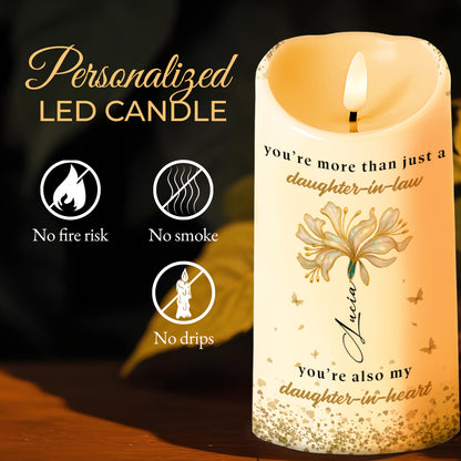 To My Daughter-In-Law, The Gift Of You, Flowers - Personalized Custom LED Candle - DILA024_LECA
