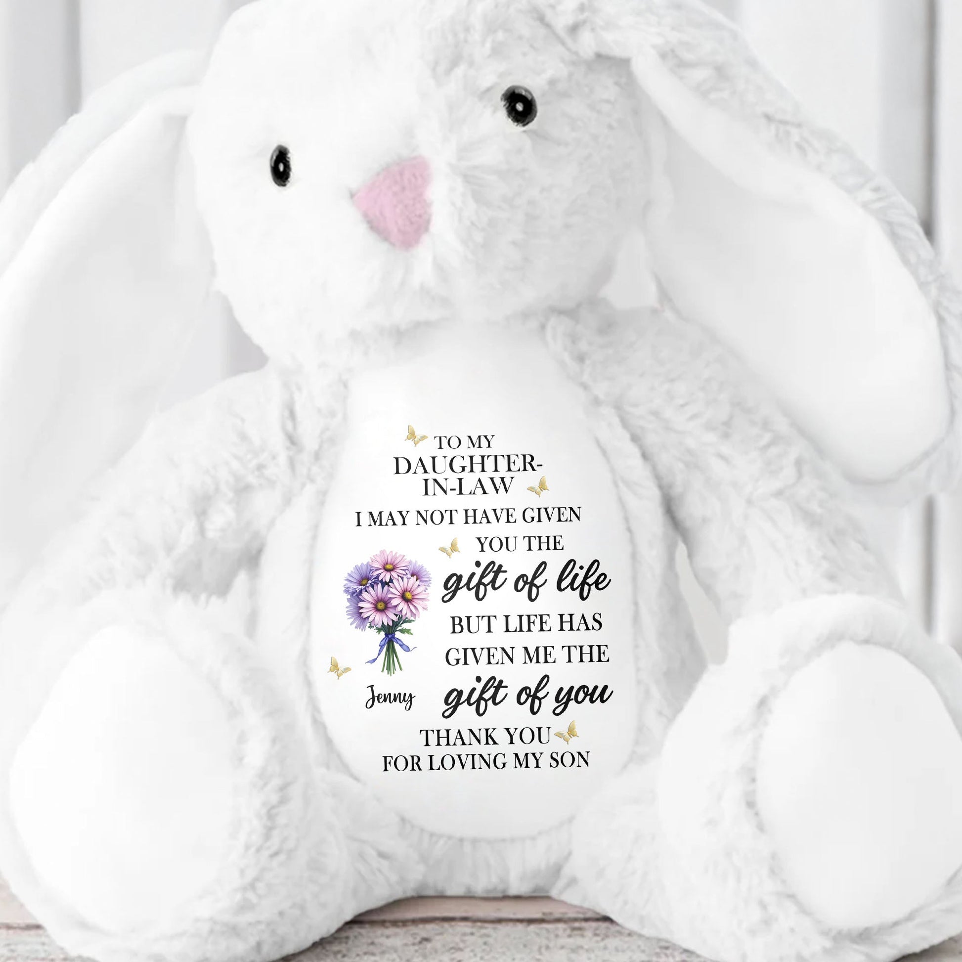 To My Daughter In Law Life Has Given Me The Gift Of You Flowers - Personalized Stuffed Bunny - DILA034_BUN