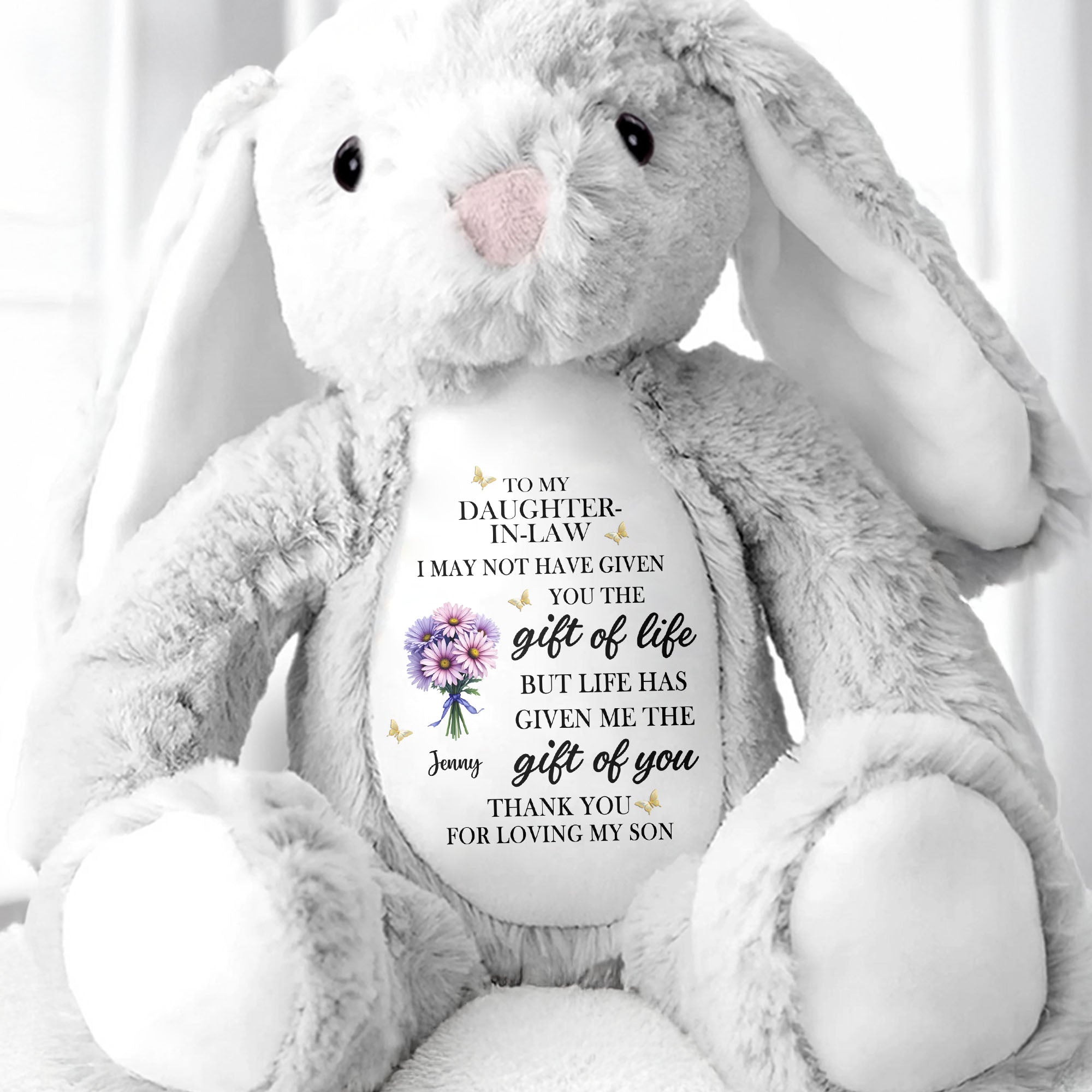 To My Daughter In Law Life Has Given Me The Gift Of You Flowers - Personalized Stuffed Bunny - DILA034_BUN