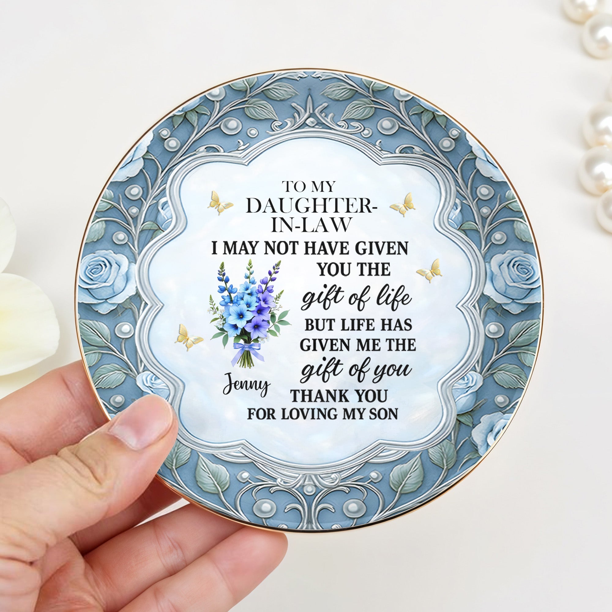 To My Daughter-In-Law, Thank You For Loving My Son, Flowers - Personalized Custom Jewelry Dish, Ceramic Dish, Round Shape - DILA034_RCRF