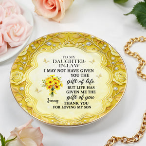 To My Daughter-In-Law, Thank You For Loving My Son, Flowers - Personalized Custom Jewelry Dish, Ceramic Dish, Round Shape - DILA034_RCRF