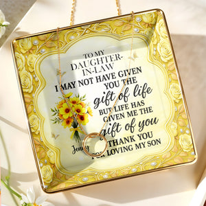 To My Daughter-In-Law, Thank You For Loving My Son - Personalized Custom Jewelry Dish, Ceramic Dish, Square Shape - DILA034_SCRF