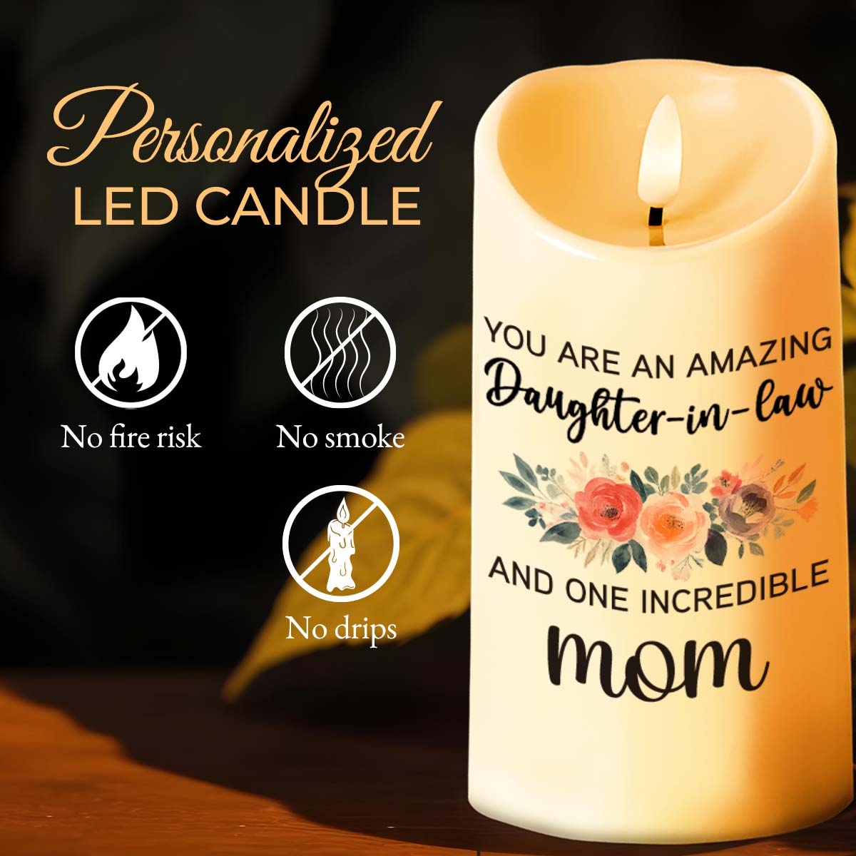 Amazing Daughter-In-Law, Incredible Mom, Beautiful Flowers - Personalized Custom LED Candle - DILA047_LECA