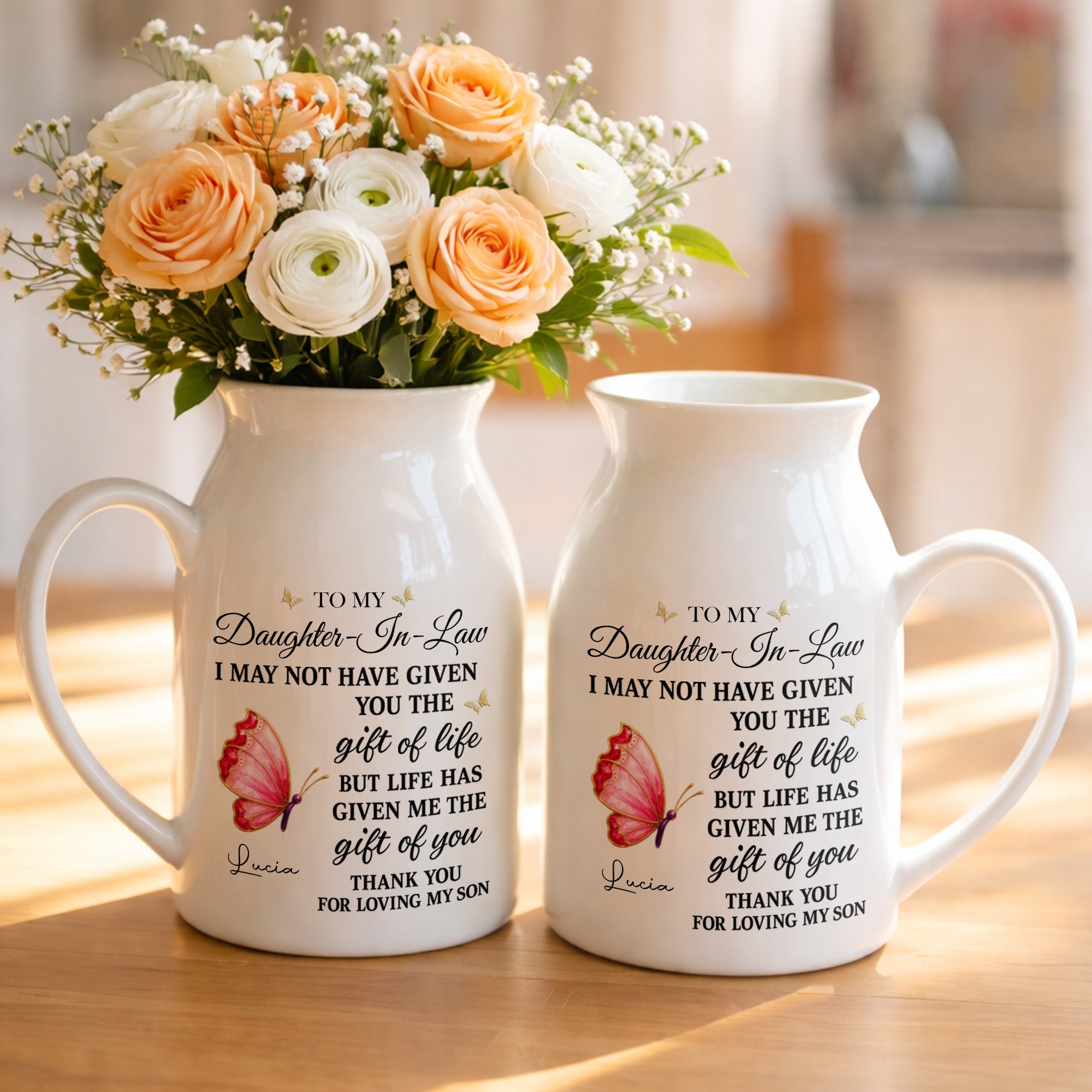 To My Daughter In Law Life Has Given Me The Gift Of You Butterfly Flowers - Personalized Ceramic Flower Vase