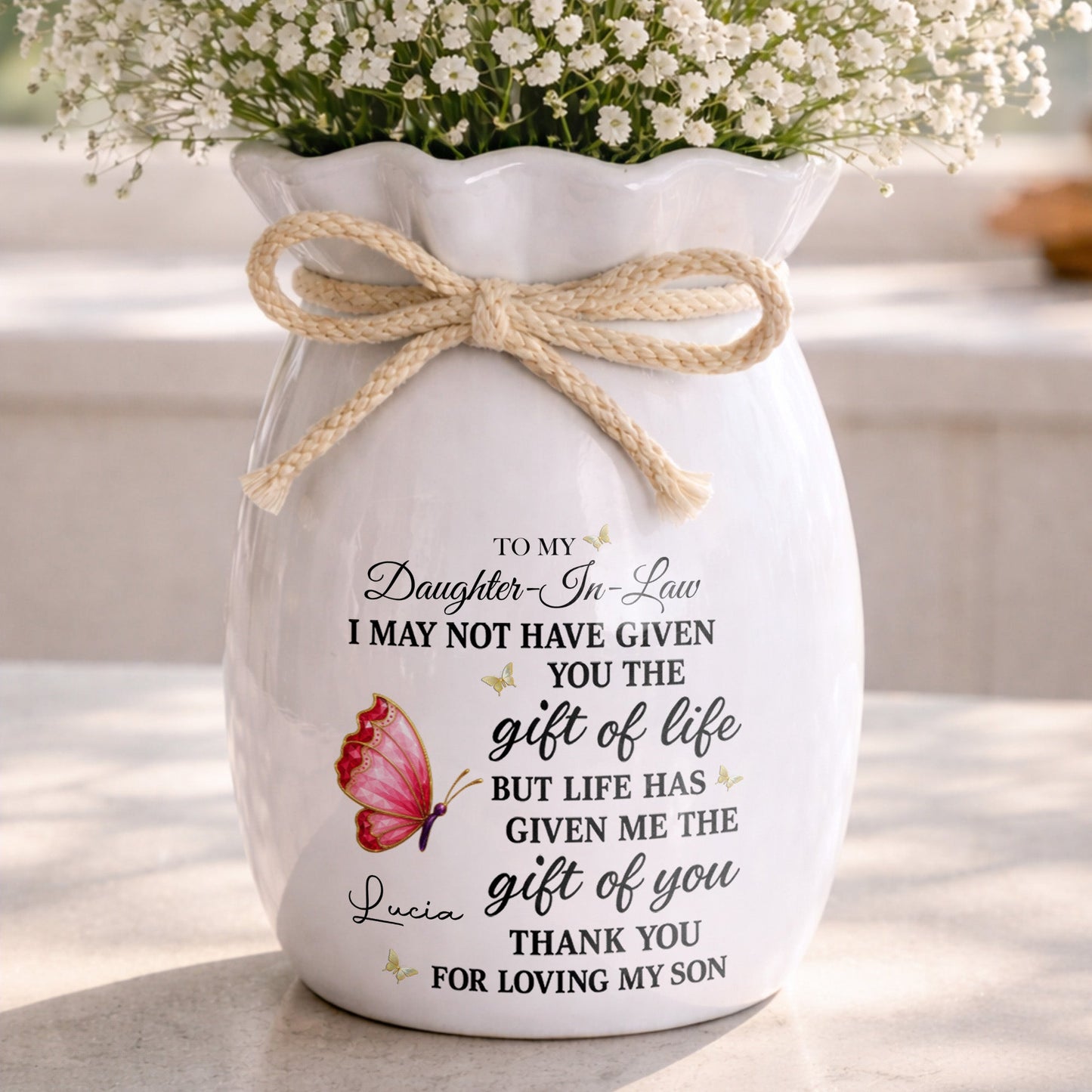 To My Daughter In Law Life Has Given Me The Gift Of You Butterflies - Personalized Ribbon Tie Flower Vase