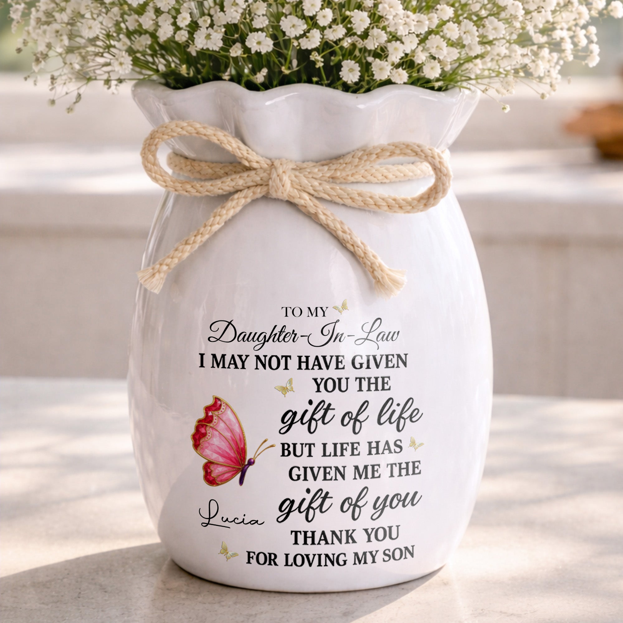 To My Daughter In Law Life Has Given Me The Gift Of You Butterflies - Personalized Ribbon Tie Flower Vase