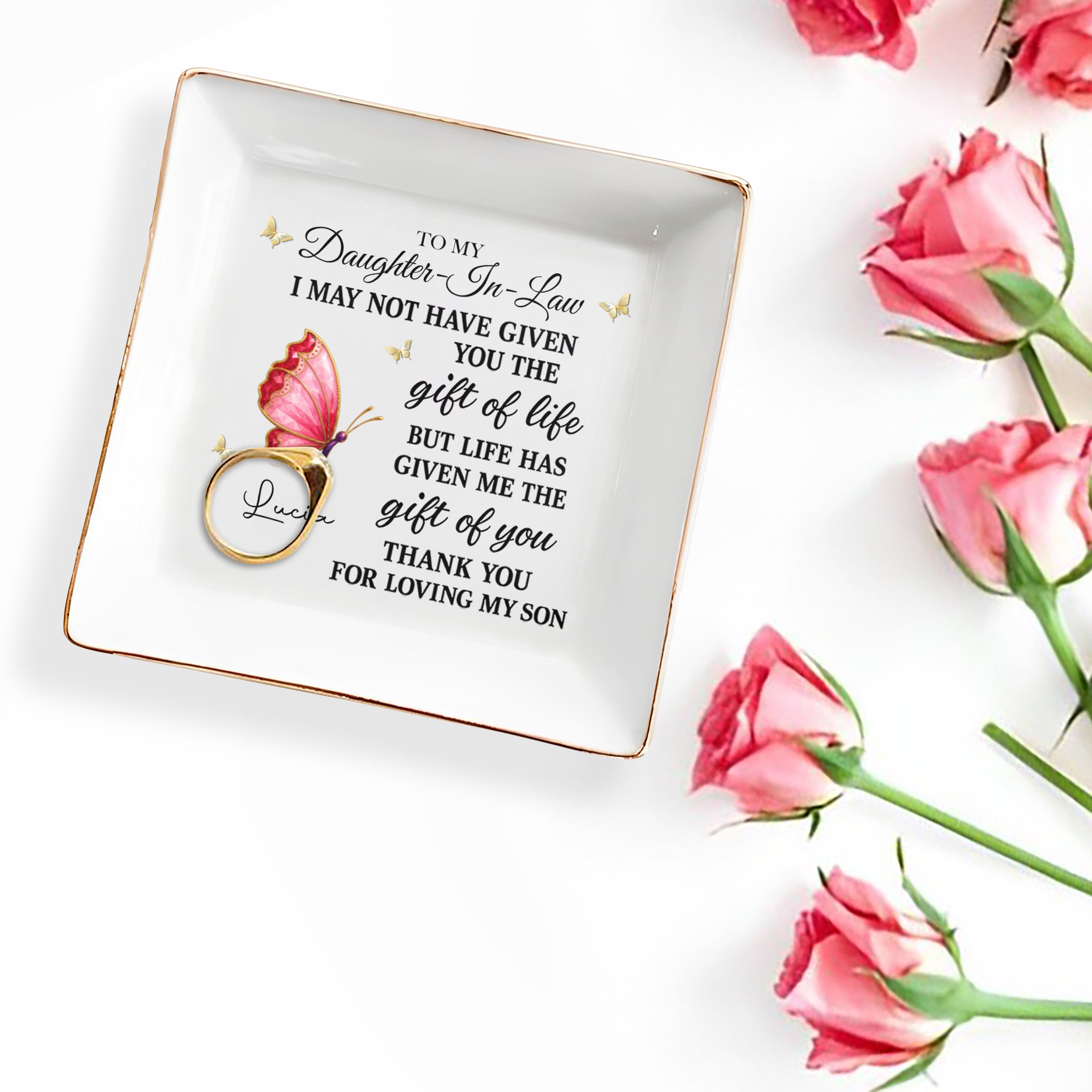 To My Daughter In Law Life Has Given Me The Gift Of You Crystal Butterfly - Personalized Custom Jewelry Dish, Square Ceramic Dish - DILA051_SCRD