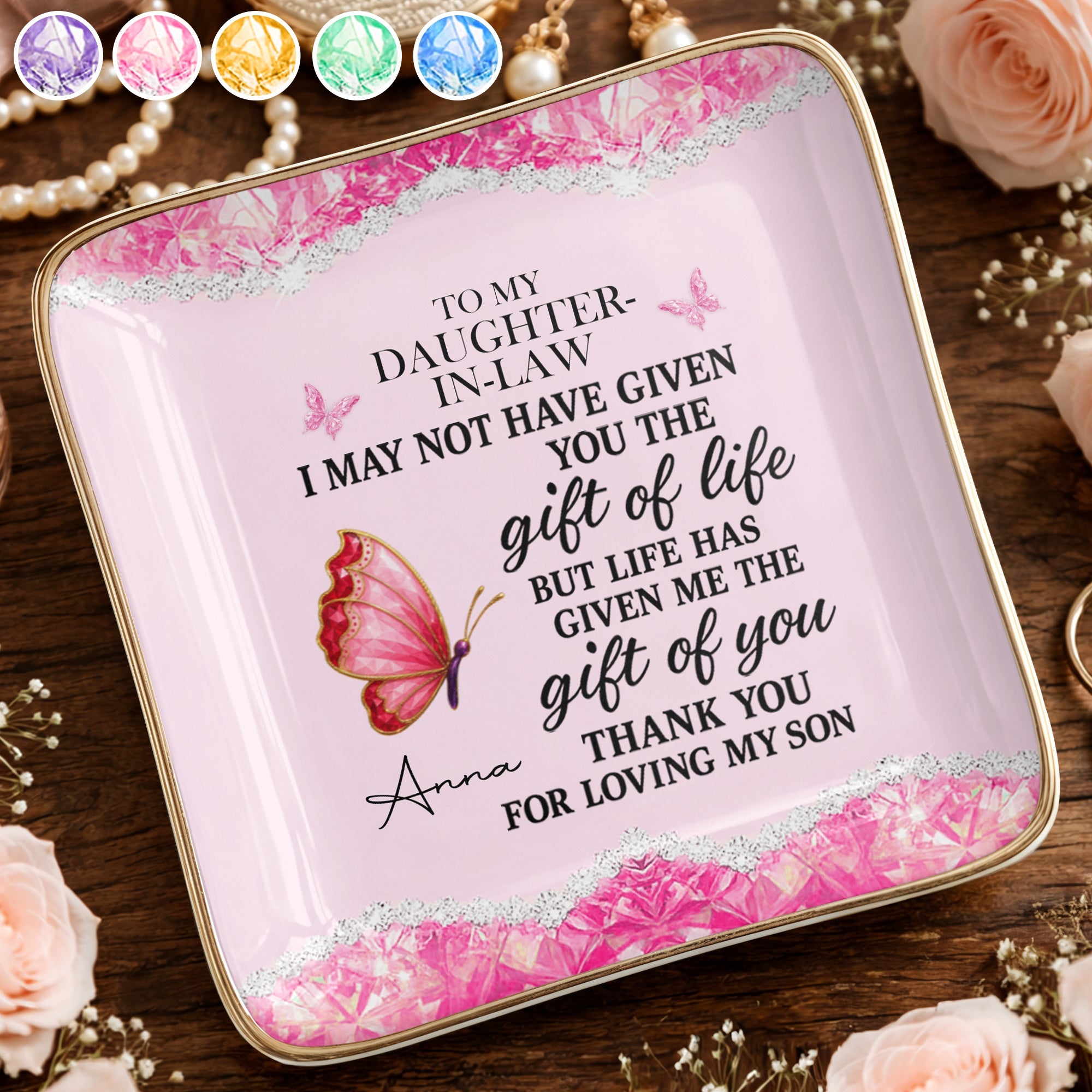 To My Daughter In Law Life Has Given Me The Gift Of You Butterfly - Personalized Custom Jewelry Dish, Ceramic Dish, Square Shape - DILA051_SCRF