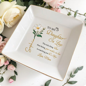 To My Daughter-In-Law, Watching You Be A Mom, Flower Design - Personalized Custom Jewelry Dish, Square Ceramic Dish - DILA063_SCRD