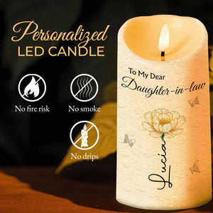 To My Dear Daughter-in-law, Flower And Butterfly Design - Personalized Custom LED Candle - DILA065_LECA