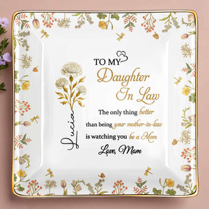 Watching You Be A Mom, Love From Mom - Personalized Custom Jewelry Dish, Ceramic Dish, Square Shape - DILA073_SCRF