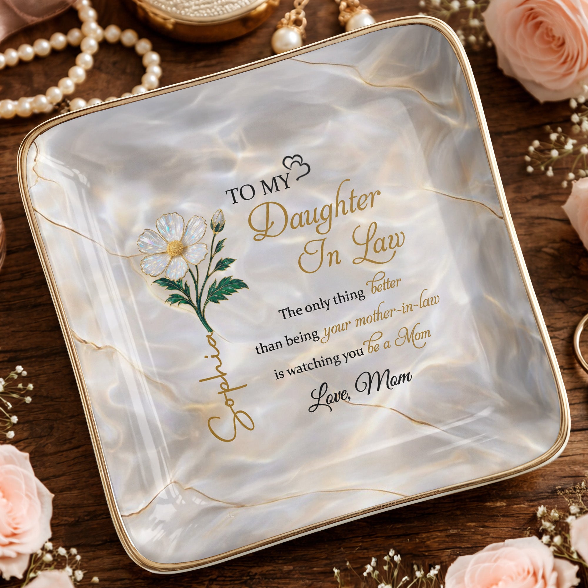 To My Daughter In Law, Watching You Be A Mom, Flower - Personalized Custom Jewelry Dish, Ceramic Dish, Square Shape - DILA078_SCRF
