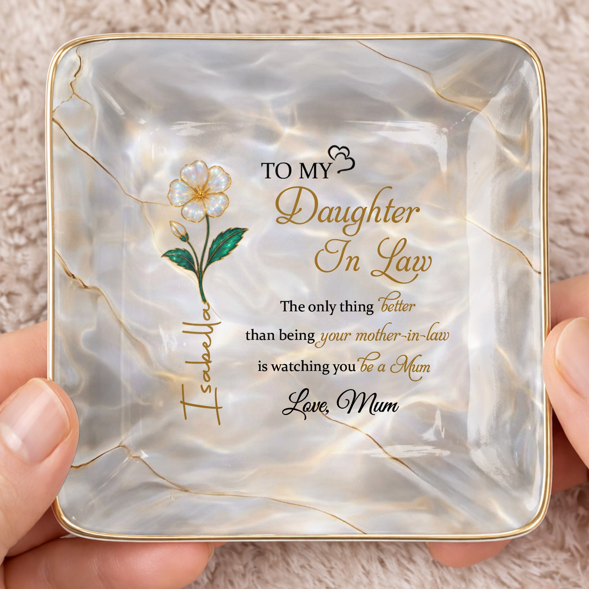 To My Daughter In Law, Watching You Be A Mom, Flower - Personalized Custom Jewelry Dish, Ceramic Dish, Square Shape - DILA078_SCRF