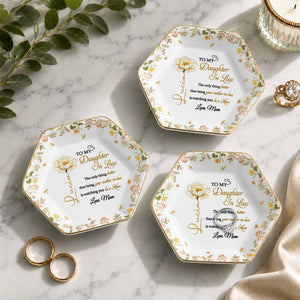 To My Daughter In Law Better Than Being A Mother In Law Flower Birth Month - Personalized Custom Jewelry Dish, Ceramic Dish, Hexagonal Shape - DILA079_HECRD
