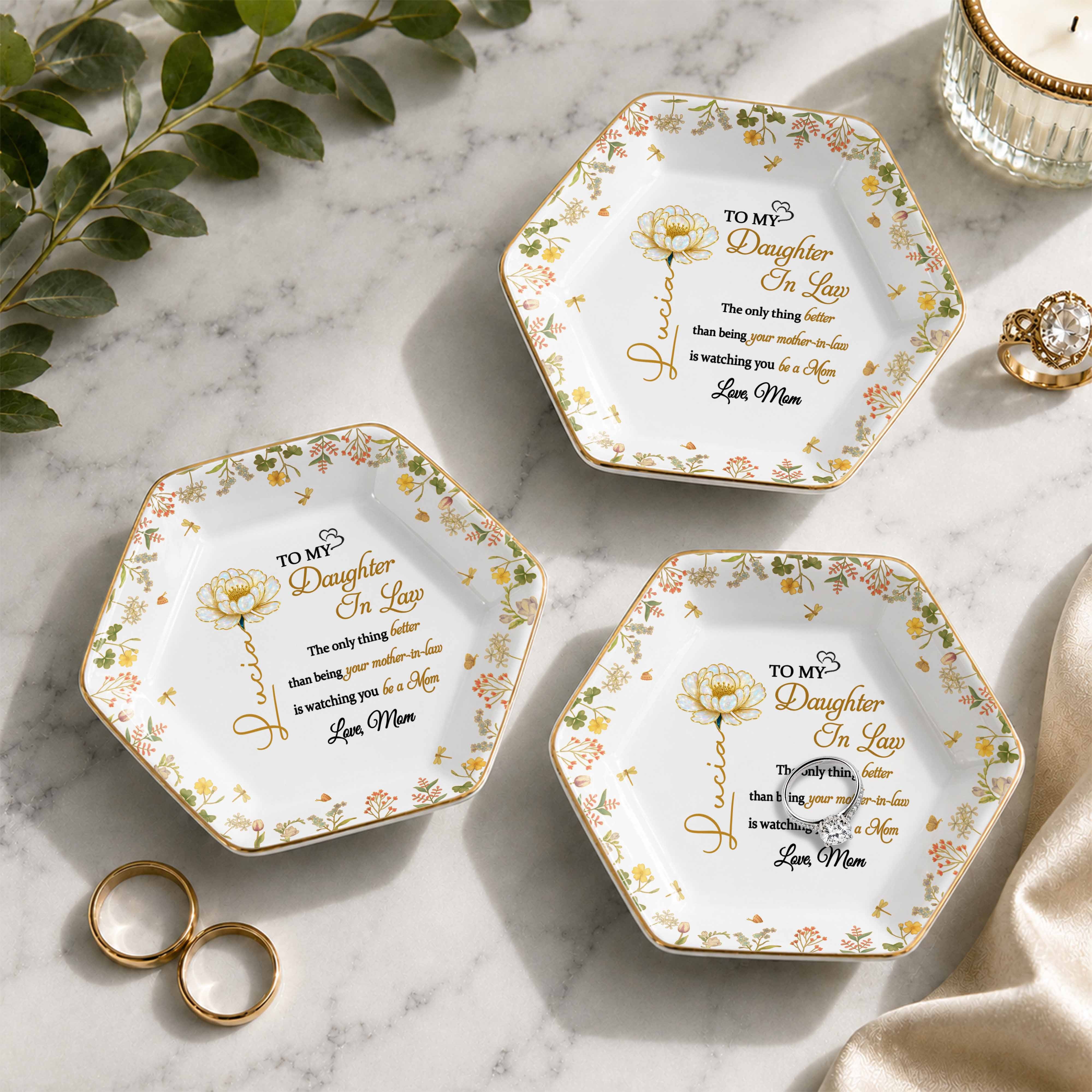 To My Daughter In Law Better Than Being A Mother In Law Flower Birth Month - Personalized Custom Jewelry Dish, Ceramic Dish, Hexagonal Shape - DILA079_HECRD