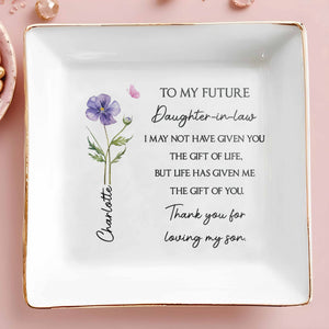 To My Future Daughter-In-Law, Flower And Butterfly Design - Personalized Custom Jewelry Dish, Square Ceramic Dish - DILA083_SCRD