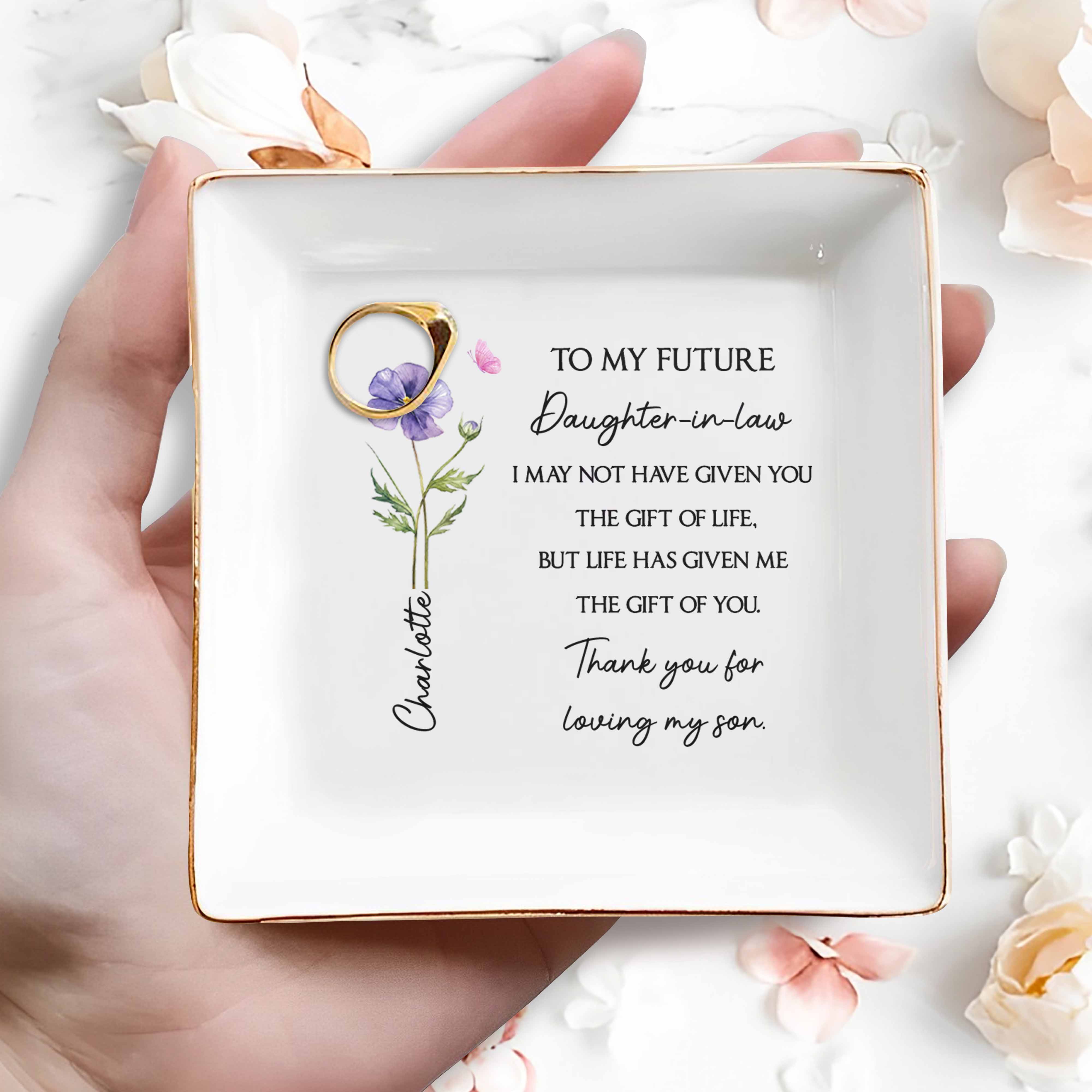 To My Future Daughter-In-Law, Flower And Butterfly Design - Personalized Custom Jewelry Dish, Square Ceramic Dish - DILA083_SCRD
