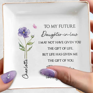 To My Future Daughter-In-Law, Flower And Butterfly Design - Personalized Custom Jewelry Dish, Square Ceramic Dish - DILA083_SCRD