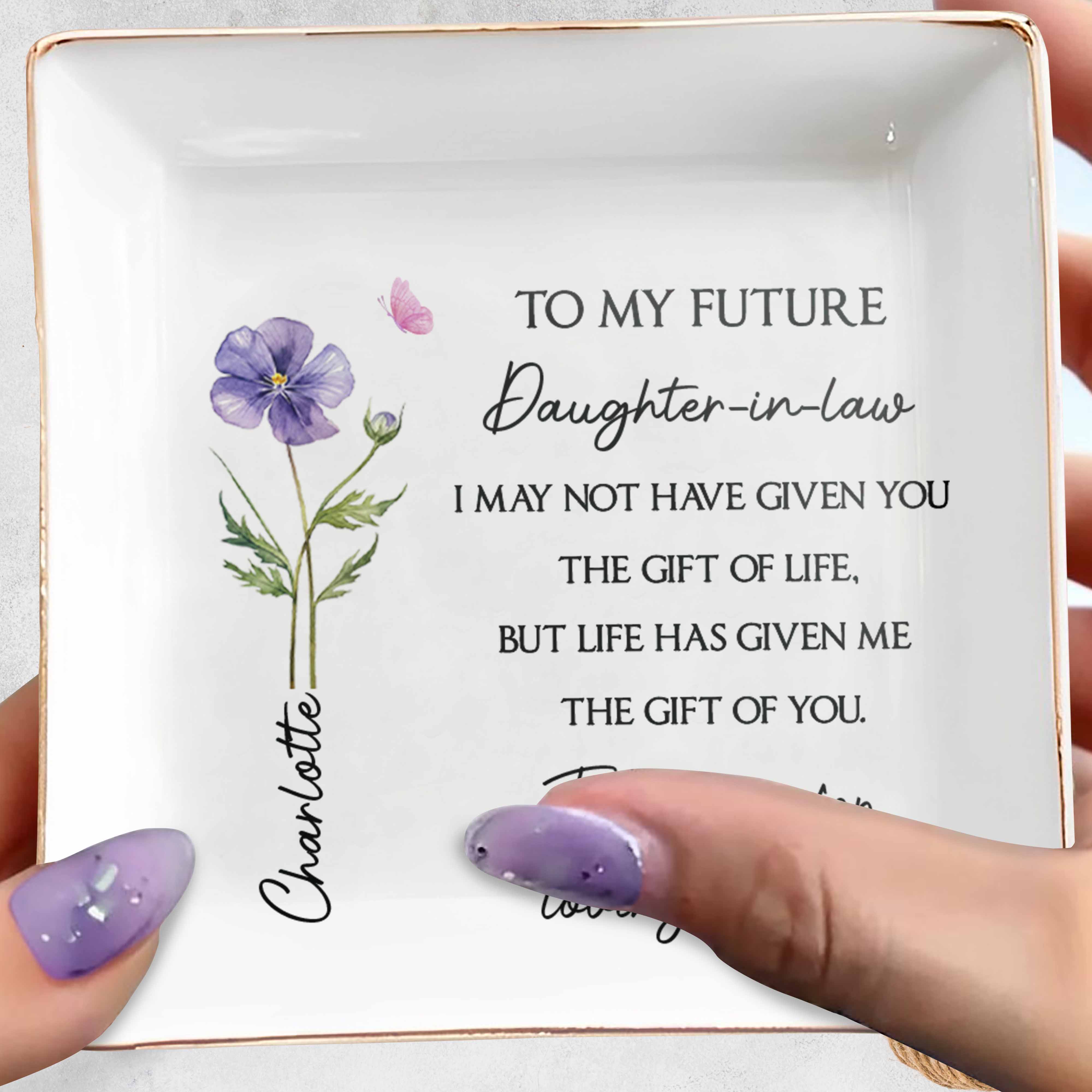 To My Future Daughter-In-Law, Flower And Butterfly Design - Personalized Custom Jewelry Dish, Square Ceramic Dish - DILA083_SCRD