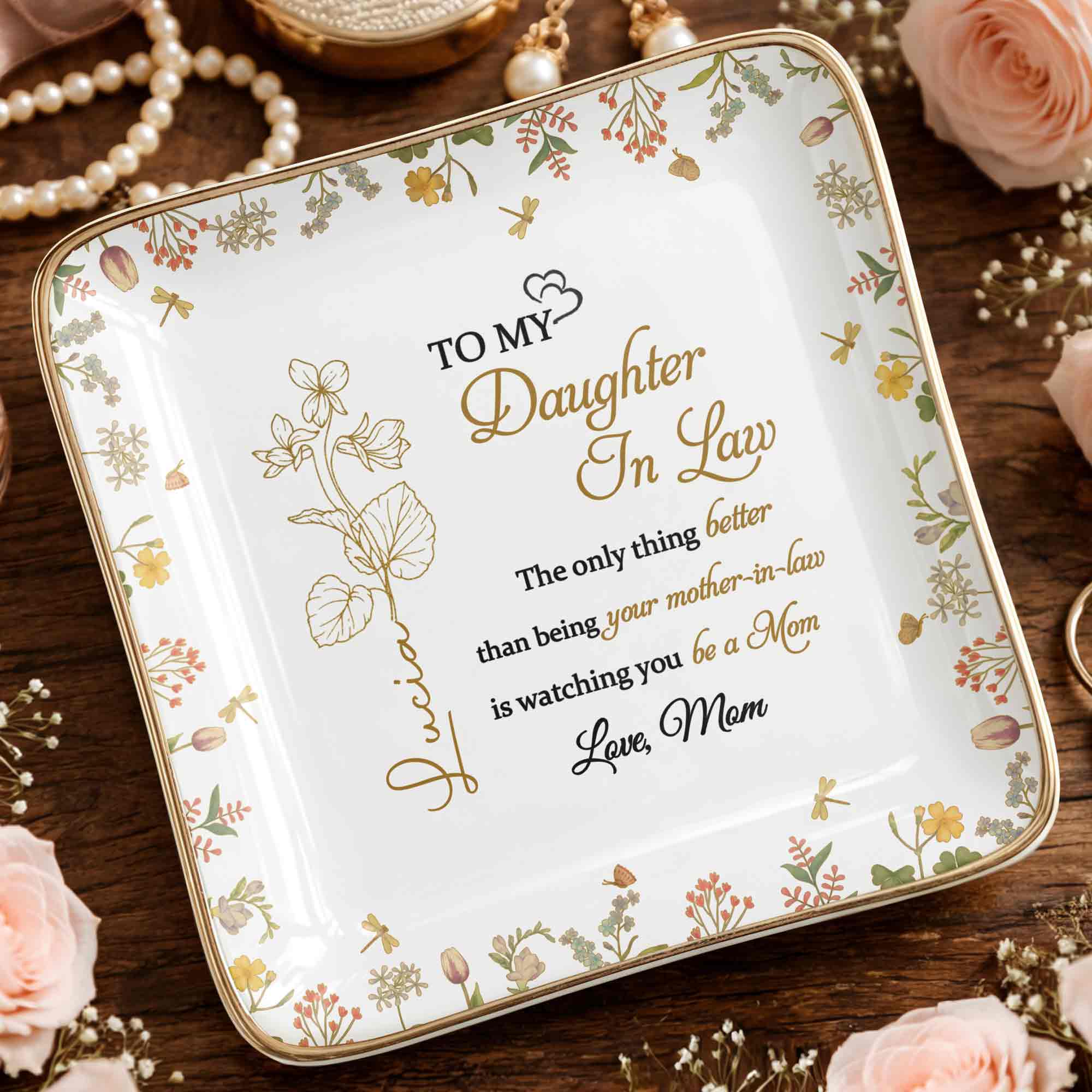 To My Daughter In Law The Only Thing Better Flower Jewelry Trinket - Personalized Custom Jewelry Dish, Ceramic Dish, Square Shape - DILA092_SCRF