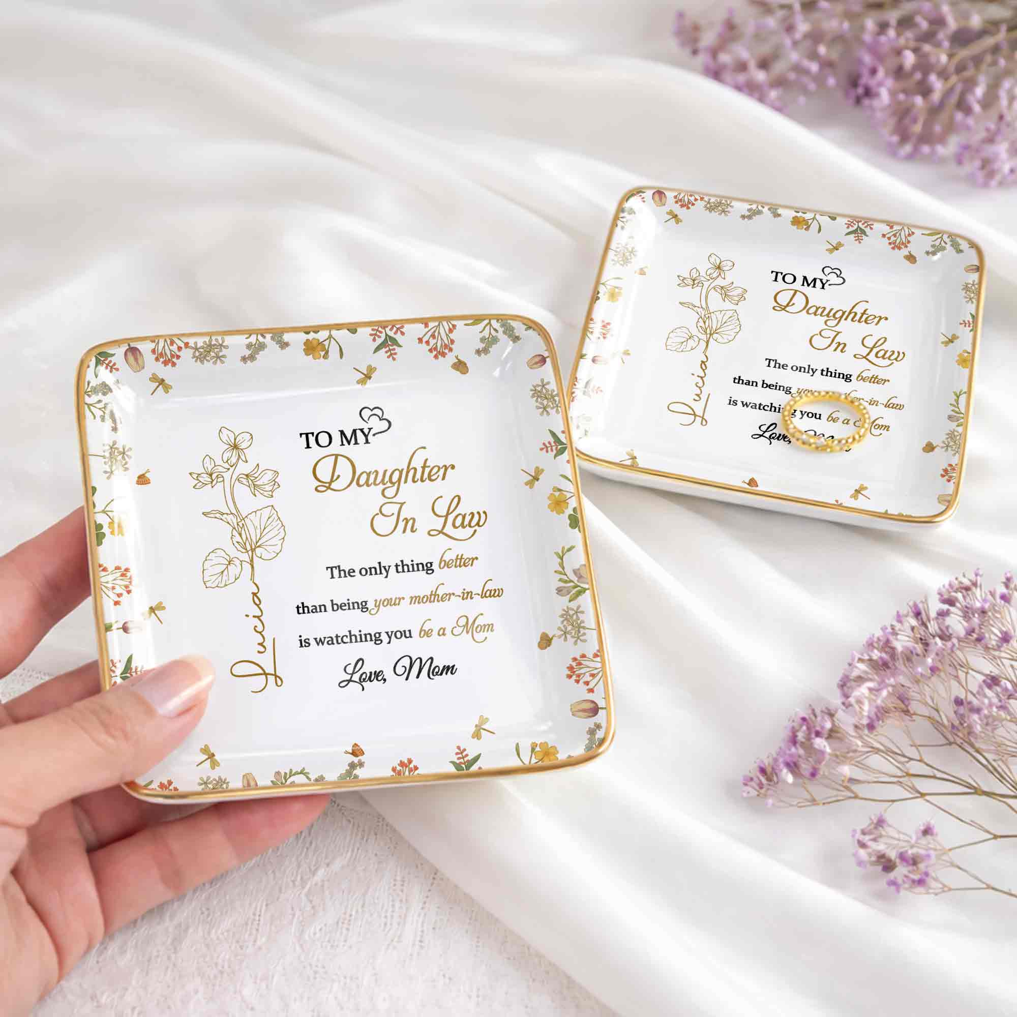 To My Daughter In Law The Only Thing Better Flower Jewelry Trinket - Personalized Custom Jewelry Dish, Ceramic Dish, Square Shape - DILA092_SCRF
