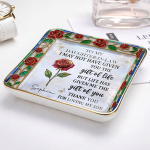 To My Daughter In Law Gift Of Life Rose Stained Glass Flower - Personalized Custom Jewelry Dish, Ceramic Dish, Square Shape - DILA094_SCRF
