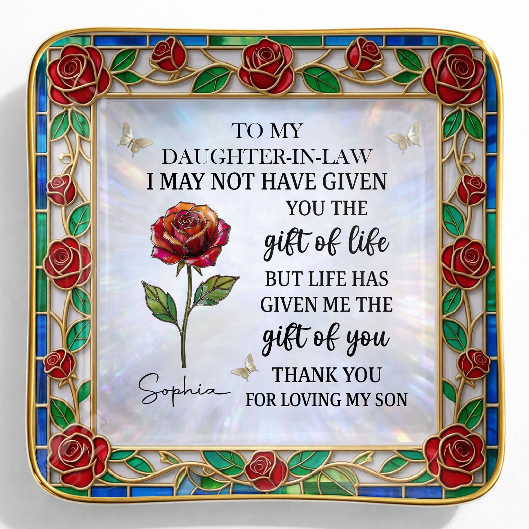 To My Daughter In Law Gift Of Life Rose Stained Glass Flower - Personalized Custom Jewelry Dish, Ceramic Dish, Square Shape - DILA094_SCRF