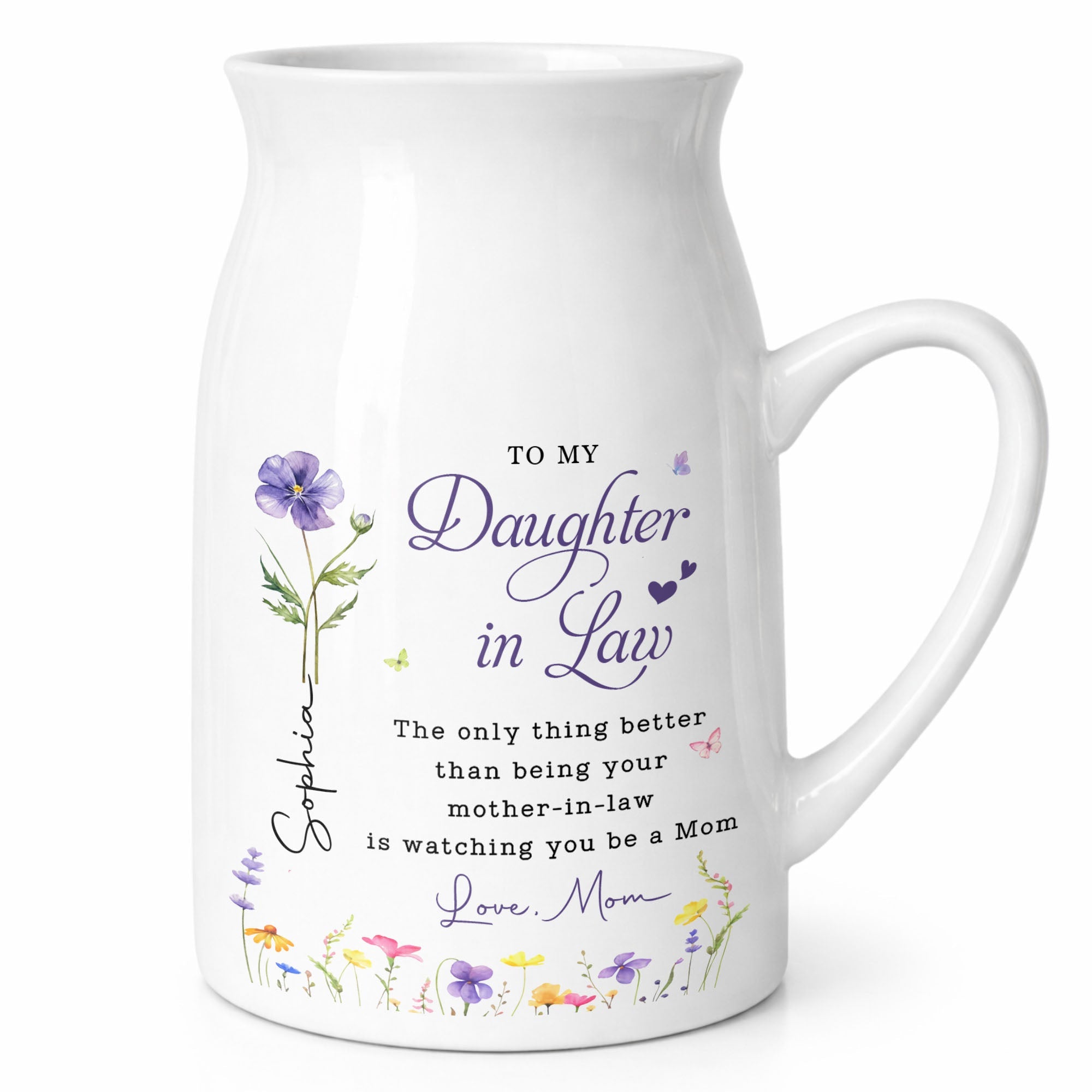 To My Daughter In Law Watching You Be A Mom Birth Month Flowers - Personalized Ceramic Flower Vase