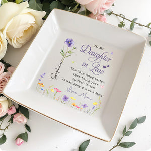 To My Daughter In Law Birth Month Flowers Watching You Be A Mom - Personalized Custom Jewelry Dish, Square Ceramic Dish - DILA096_SCRD