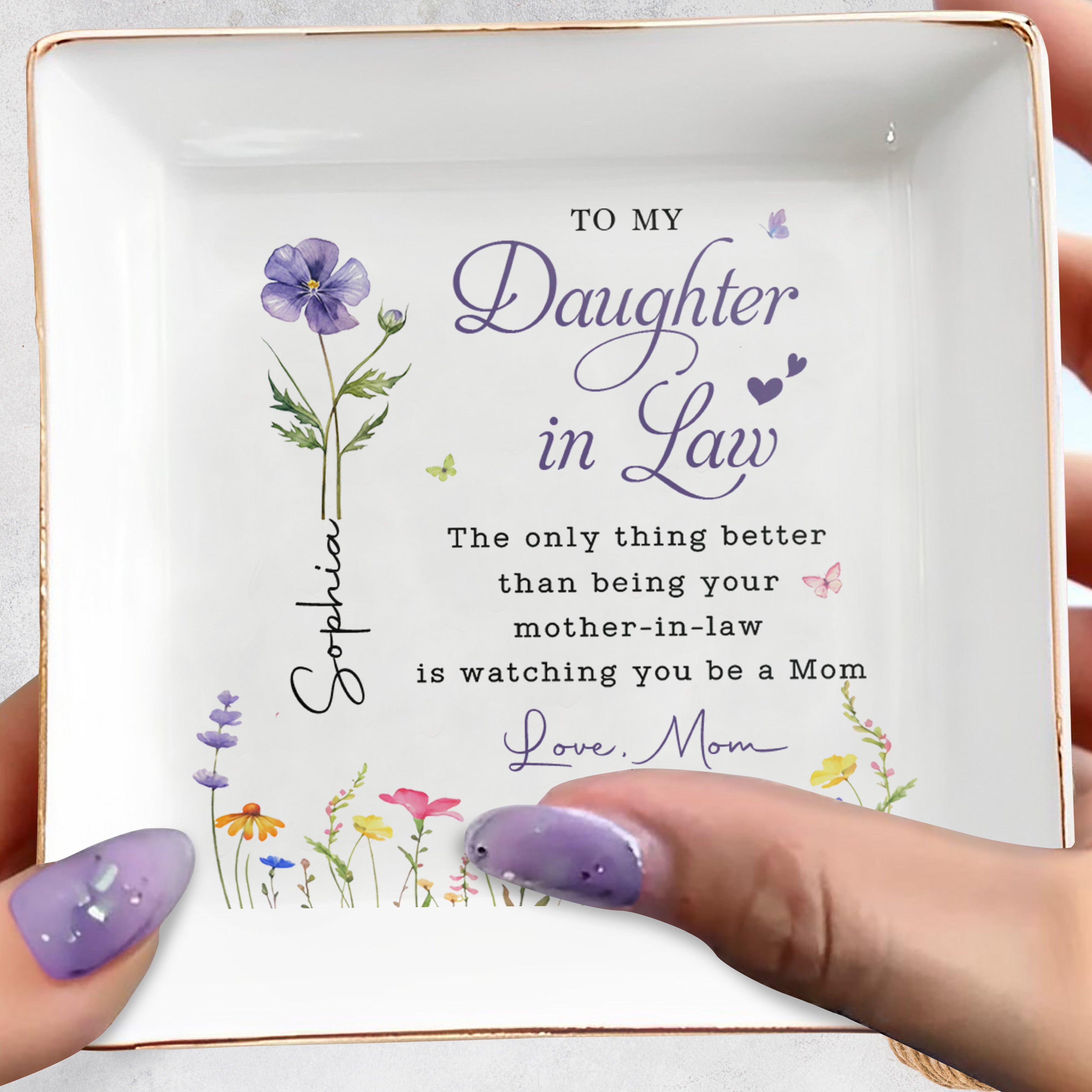 To My Daughter In Law Birth Month Flowers Watching You Be A Mom - Personalized Custom Jewelry Dish, Square Ceramic Dish - DILA096_SCRD