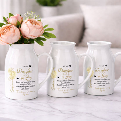 To My Daughter In Law Life Has Given Me The Gift Of You Birth Month Flower - Personalized Ceramic Flower Vase