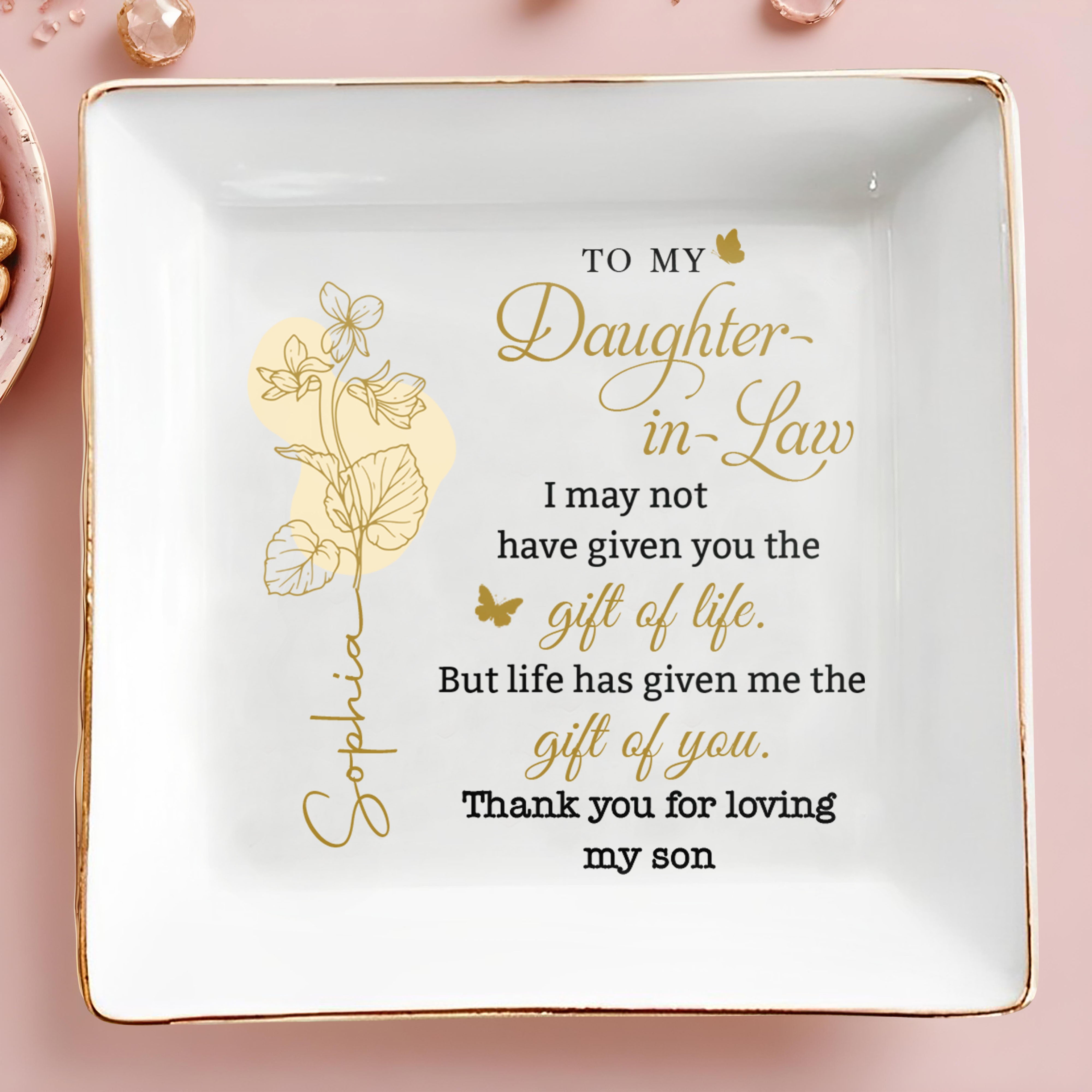 To My Daughter In Law Gift Of You Birth Month Flower - Personalized Custom Jewelry Dish, Square Ceramic Dish - DILA097_SCRD