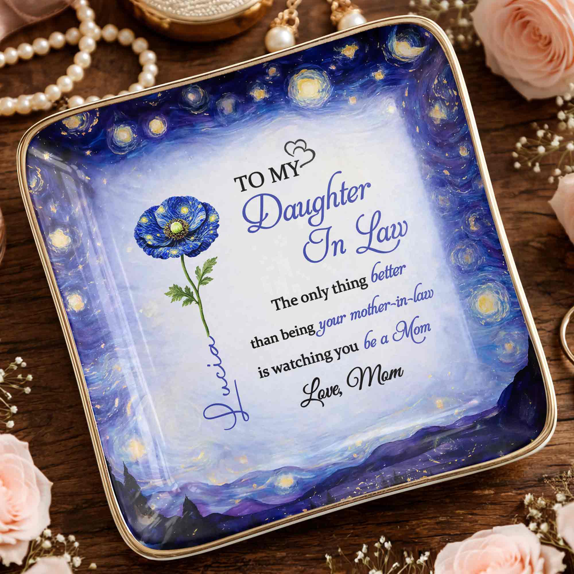 To My Daughter In Law Better Than Being Your Mother In Law Blue Flower - Personalized Custom Jewelry Dish, Ceramic Dish, Square Shape - DILA102_SCRF