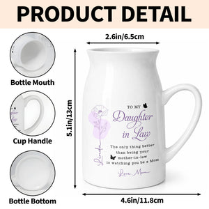 To My Daughter In Law Only Thing Better Watching You Be A Mom Birth Flowers - Personalized Ceramic Flower Vase