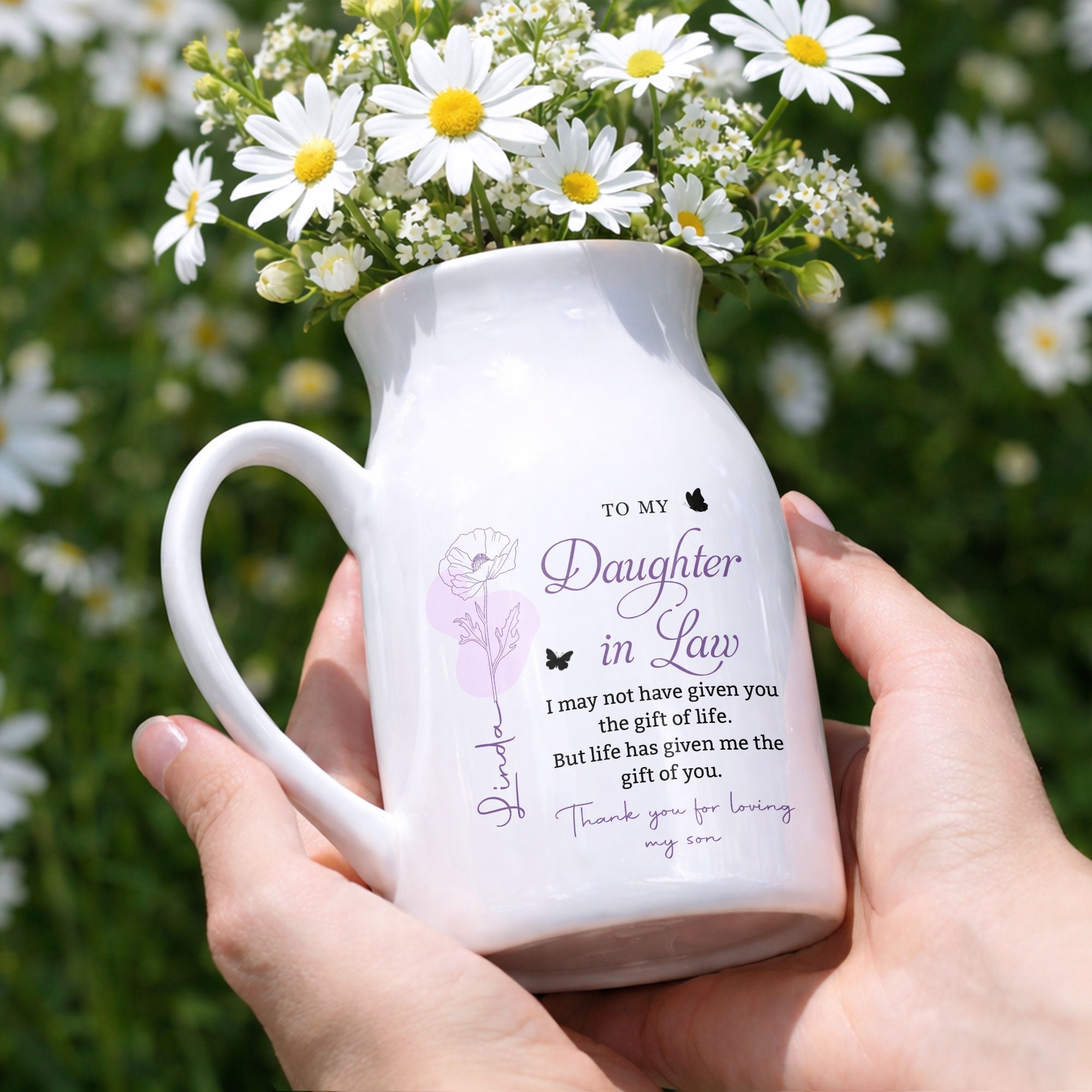 To My Daughter In Law Life Has Given Me The Gift Of You Birth Flowers - Personalized Ceramic Flower Vase