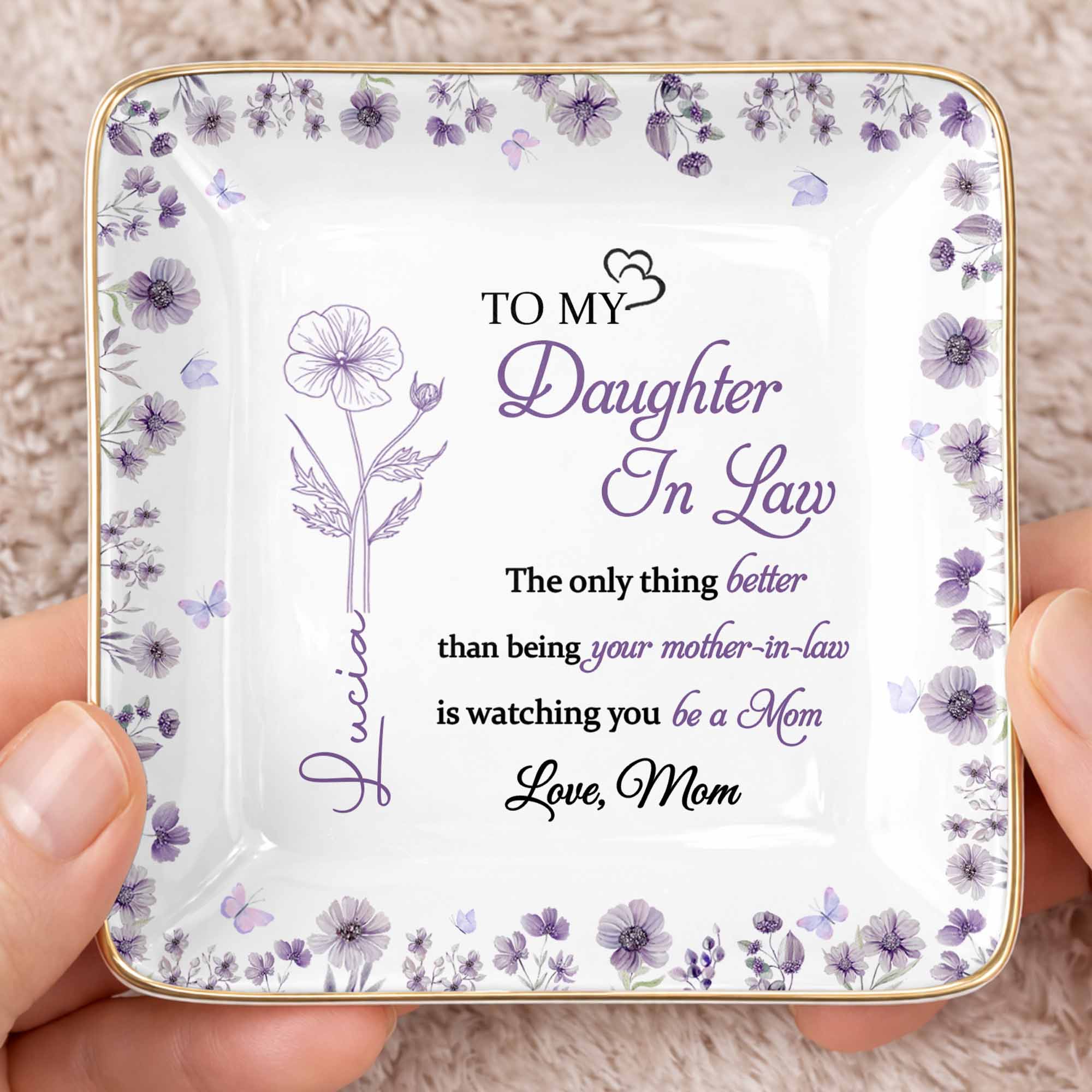 To My Daughter In Law Watching You Be A Mom Birth Flowers - Personalized Custom Jewelry Dish, Ceramic Dish, Square Shape - DILA106_SCRF