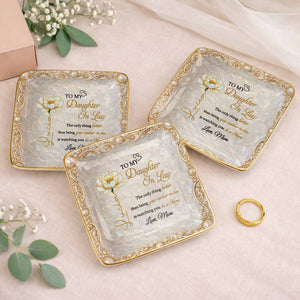 To My Daughter In Law watching You Be A Mom Birth Month Flower - Personalized Custom Jewelry Dish, Ceramic Dish, Square Shape - DILA111_SCRF