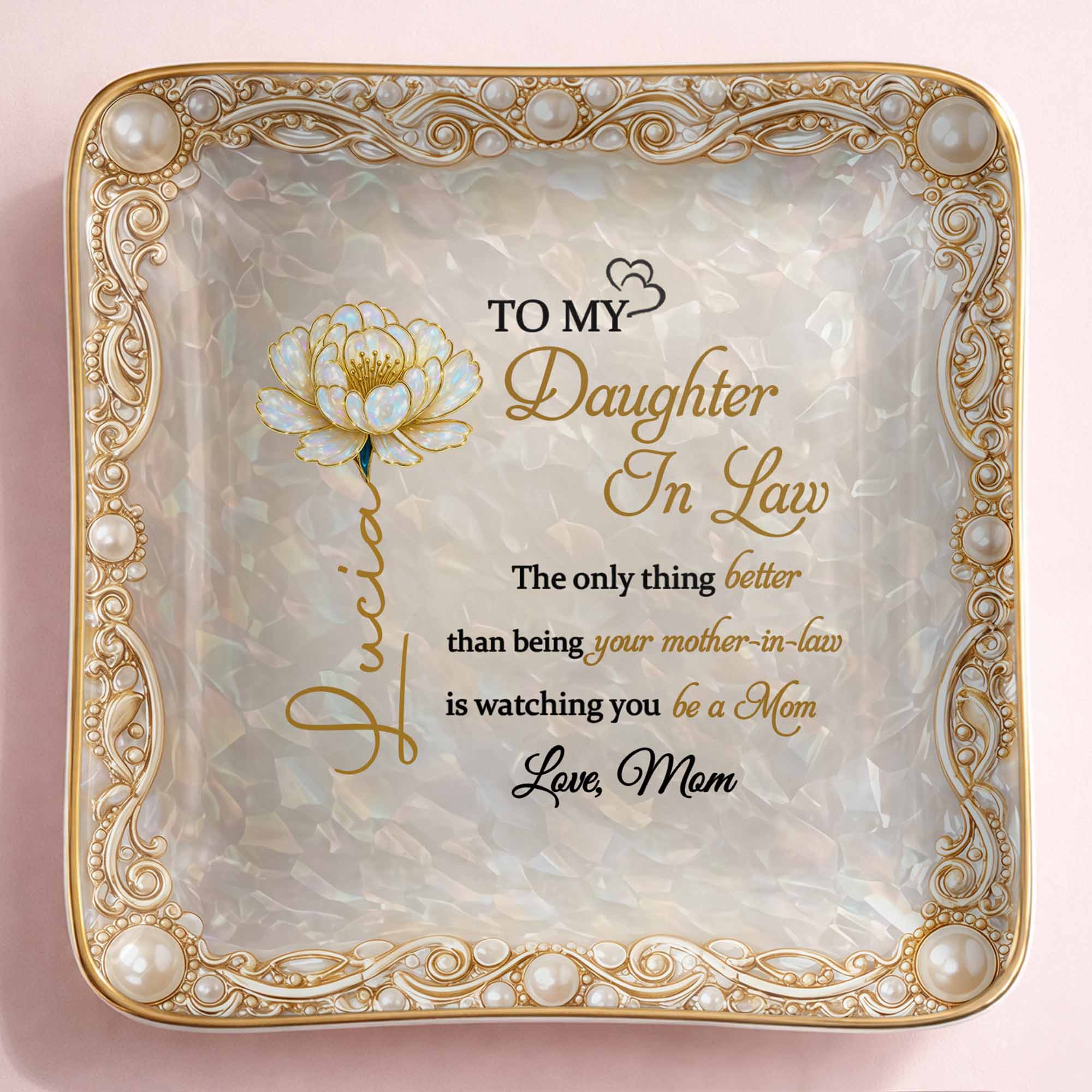 To My Daughter In Law watching You Be A Mom Birth Month Flower - Personalized Custom Jewelry Dish, Ceramic Dish, Square Shape - DILA111_SCRF